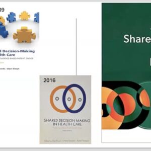 The Oxford Textbook of Shared Decision Making in Healthcare: meet the authors panel discussion